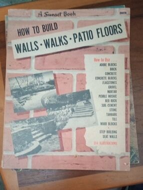 How to Build Walls • Walks • Patio Floors And Others lot